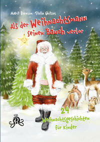 Als der Weihnachtsmann seinen Bauch verlor