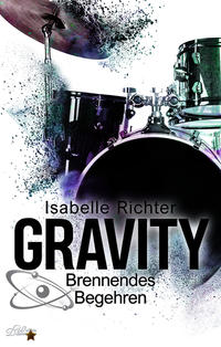 Gravity: Brennendes Begehren