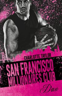 San Francisco Millionaires Club – Dan