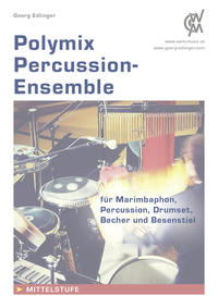 Polymix: Percussion - Ensemble
