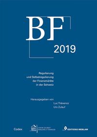 BF 2019 - Regulierung und Selbstregulierung der Finanzmärkte in der Schweiz