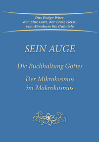 Cover-Abbildung für Sein Auge. Die Buchhaltung Gottes. (Softcover/Paperback) (99999---978-3-96446-648-8)