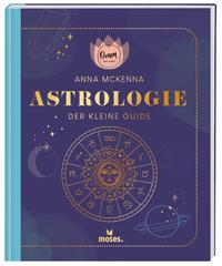 Astrologie - Der kleine Guide