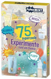 75 supercoole Experimente und um die Chemie - Cover