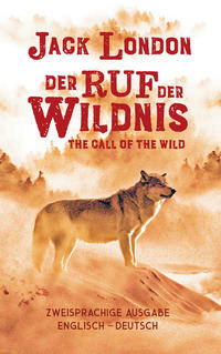 Ruf der Wildnis/The Call of the Wild