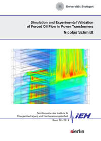 Simulation and Experimental Validation of Forced Oil Flow in Power Transformers