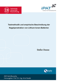 Testmethodik und empirische Beschreibung der Nagelpenetration von Lithium-Ionen-Batterien