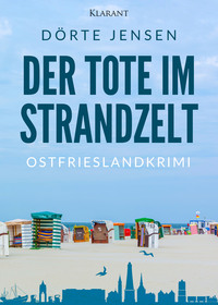 Der Tote im Strandzelt