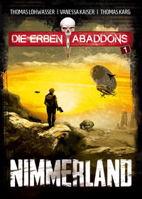 Die Erben Abaddons / Nimmerland