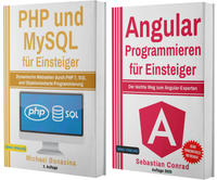 PHP und MySQL für Einsteiger + Angular Programmieren für Eiinsteiger (Hardcover)