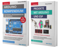 Arduino Kompendium + Arduino Projekte Buch (Taschenbuch)