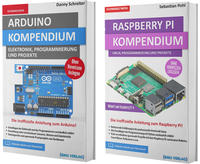 Arduino Kompendium + Raspberry Pi Kompendium (Taschenbuch)