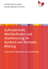 Cover-Abbildung für Zufriedenheit, Wohlbefinden und Anerkennung im Kontext non-formaler Bildung (Softcover/Paperback) (99999---978-3-96665-053-3)