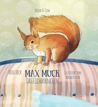 Max Muck - Das Eichhörnchen