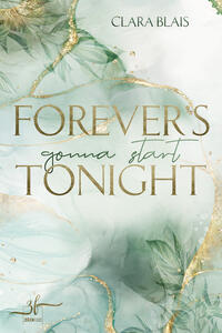 Forever's Gonna Start Tonight