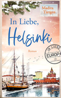 In Liebe, Helsinki