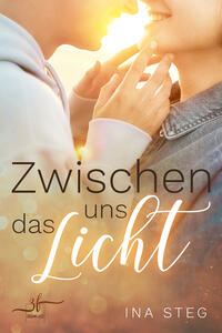 Zwischen uns das Licht