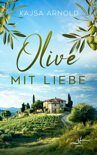 Olive mit Liebe