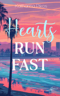 Hearts Run Fast