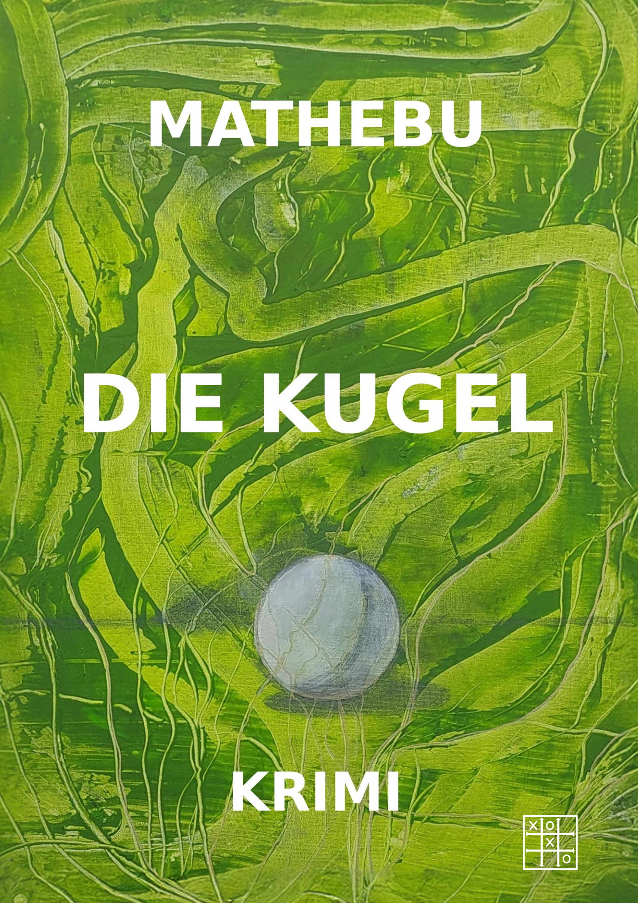 Cover-Abbildung für Die Kugel (99999---978-3-96752-231-0)