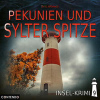 Insel-Krimi 9: Pekunien und Sylter Spitze