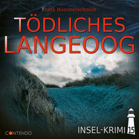 Insel-Krimi 15: Tödliches Langeoog