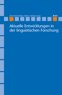 Aktuelle Entwicklungen in der linguistischen Forschung