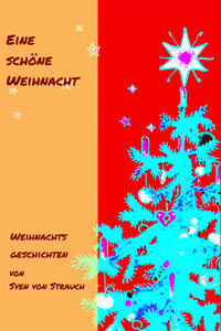 Eine schöne Weihnacht