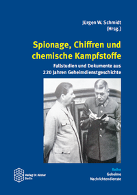 Spionage, Chiffren und chemische Kampfstoffe