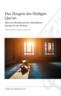 Das Zeugnis des Heiligen Qur'an