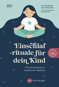 Cover-Abbildung für Einschlafrituale für dein Kind (Softcover/Paperback) (99999---978-3-96860-113-7)