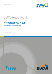 Merkblatt DWA-M 376 Freistehende Biogasspeicher