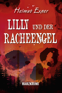 Lilly und der Racheengel