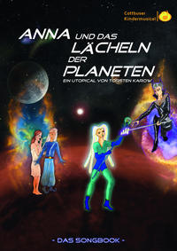 Songbook: Anna und das Lächeln der Planeten