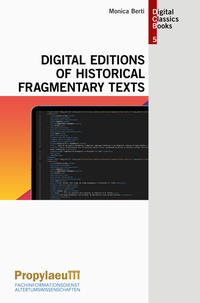 Digital Editions of Historical Fragmentary Texts