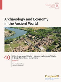 Cities, Resources and Religion – Economic Implications of Religion in Graeco-Roman Urban Environments