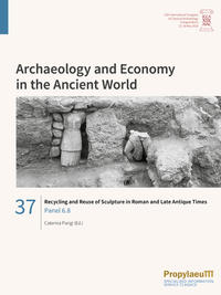 Recycling and Reuse of Sculpture in Roman and Late Antique Times