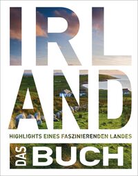 Cover-Abbildung für KUNTH Irland. Das Buch (Hardcover) (99999---978-3-96965-234-3)