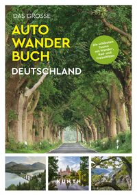 Cover-Abbildung für KUNTH Bildband Das große Autowanderbuch Deutschland (Softcover/Paperback) (99999---978-3-96965-237-4)