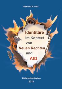 Identitäre im Kontext von Neuen Rechten und AfD