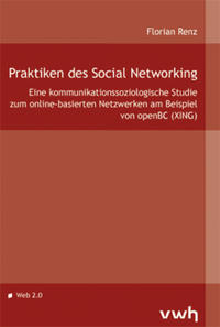 Praktiken des Social Networking