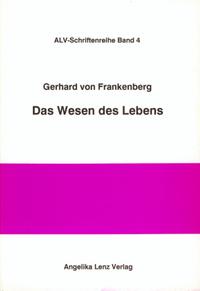 Das Wesen des Lebens