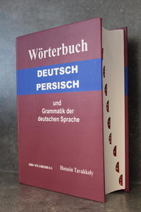 Wörterbuch Deutsch-Persisch und Grammatik der deutschen Sprache