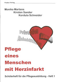 Pflege eines Menschen mit Herzinfarkt