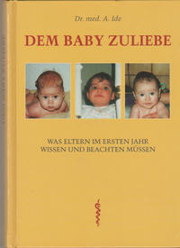 Dem Baby zuliebe