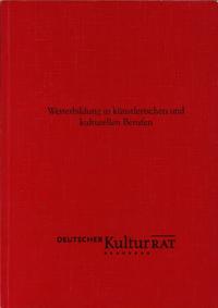 Weiterbildung in künstlerischen und kulturellen Berufen