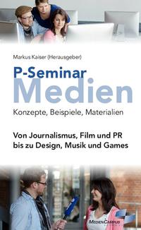 P-Seminar Medien