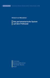 Das parlamentarische System auf dem Prüfstand