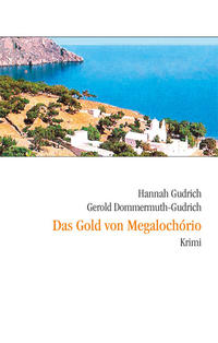 Das Gold von Megalochório