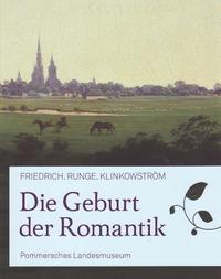 Die Geburt der Romantik